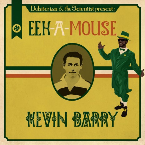 Kevin Barry (feat. Eek-A-Mouse) | Boomplay Music
