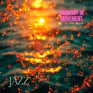 Harmony in Movement