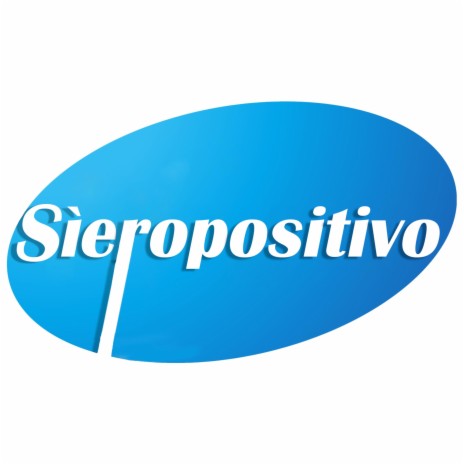 Sìeropositivo (feat. MAMA) | Boomplay Music