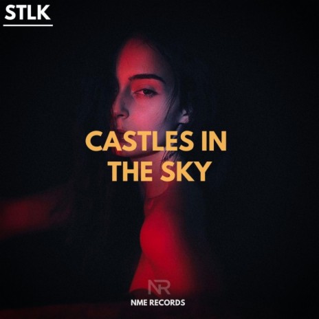 Castles in the Sky | Boomplay Music