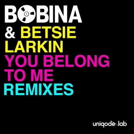 You Belong to Me (Jorn van Deyhoven Extended Remix) ft. Betsie Larkin | Boomplay Music