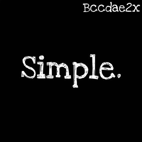 Simple. | Boomplay Music