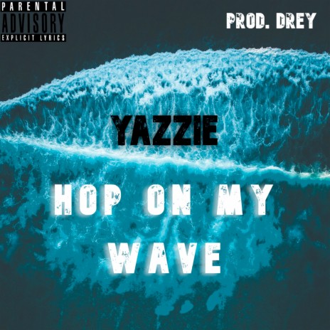 Hop on My Wave | Boomplay Music