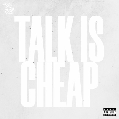 Talk is Cheap | Boomplay Music