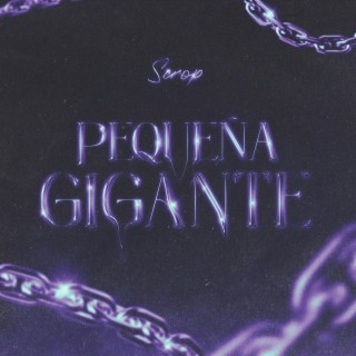 Pequeña Gigante ft. kadma lyrics | Boomplay Music