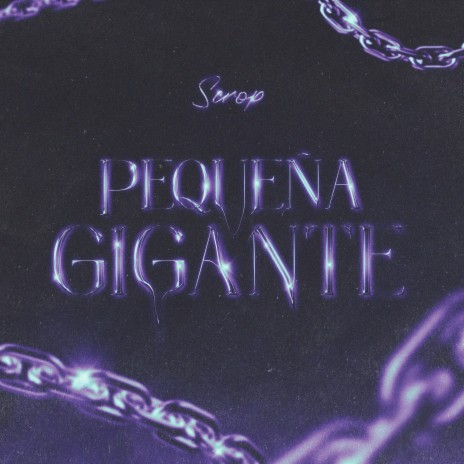 Pequeña Gigante ft. kadma | Boomplay Music