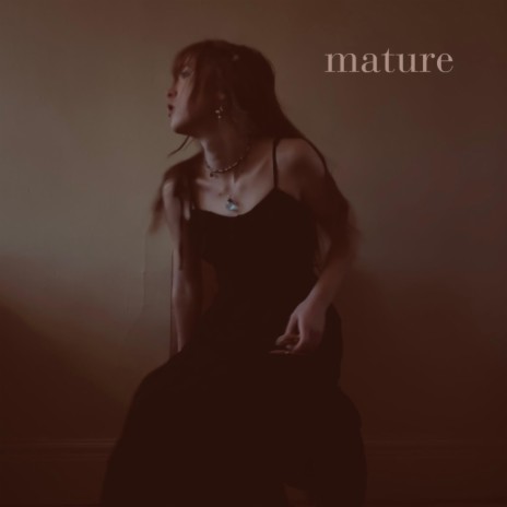 mature | Boomplay Music