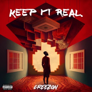 Keep It Real lyrics | Boomplay Music