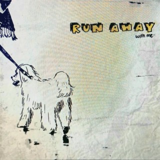 run away