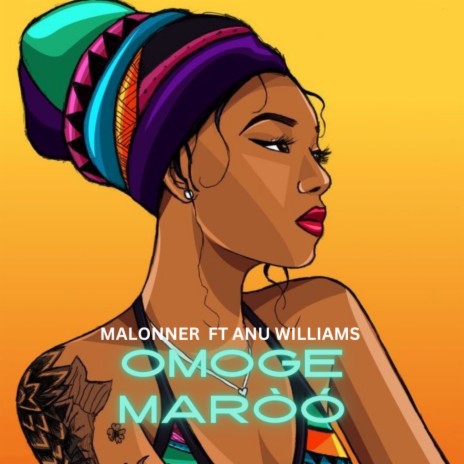 Omoge Maroo ft. Anu Williams | Boomplay Music