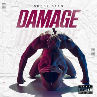 Damage you