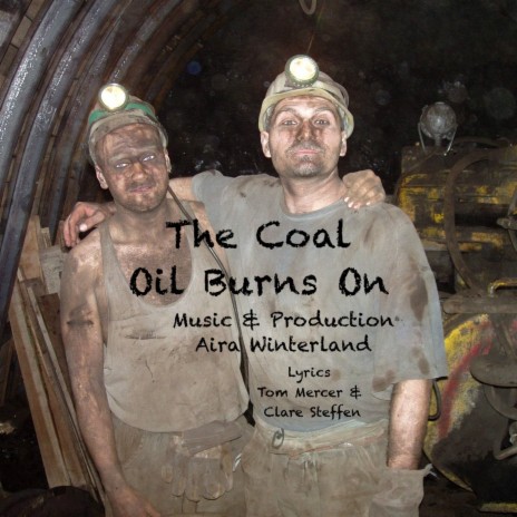 The Coal Oil Burns On ft. Aira Winterland