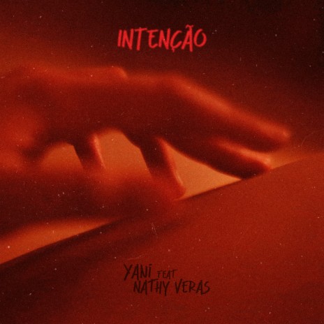 Intenção ft. Nathy Veras & Gu$t | Boomplay Music