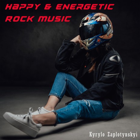 Happy & Energetic Rock Music