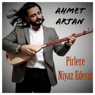 Pirlere Niyaz Ederiz