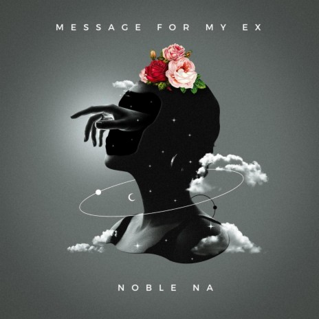 Message For My Ex | Boomplay Music