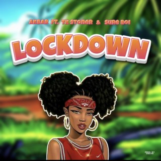 Lockdown ft. Tk Stoner & Sure Boi lyrics | Boomplay Music