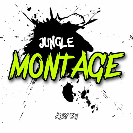 JUNGLE MONTAGE | Boomplay Music