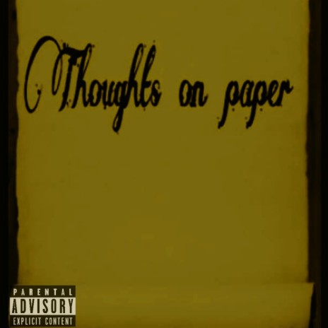 Thoughts On Paper ft. The Gretez & SmokeHouse | Boomplay Music