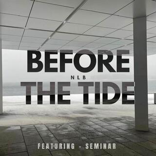 Before The Tide