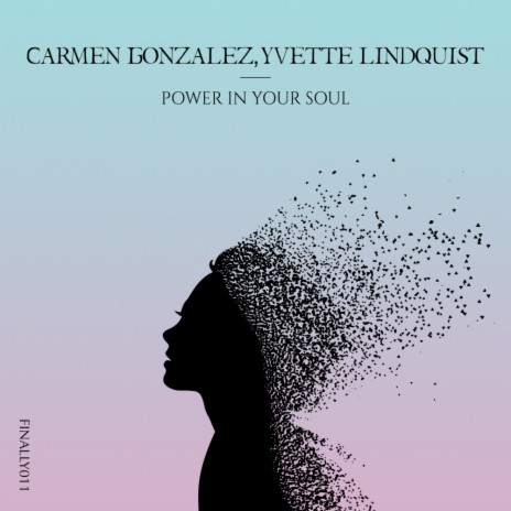 Power In Your Soul (Radio Edit) ft. Yvette Lindquist | Boomplay Music