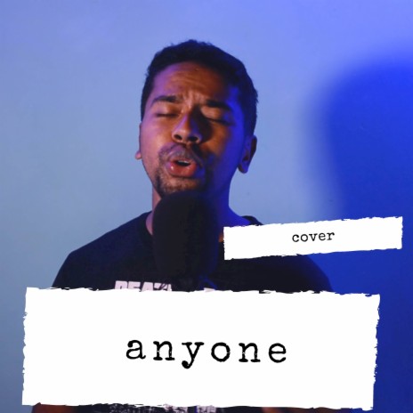 Anyone (Cover) | Boomplay Music