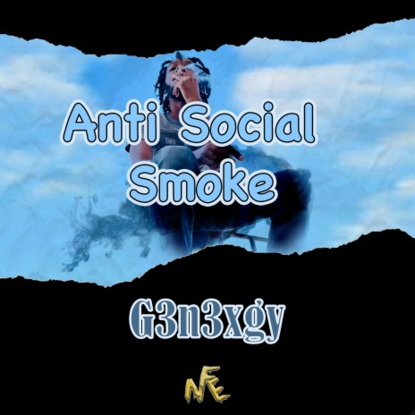 Anti-social Smoke | Boomplay Music