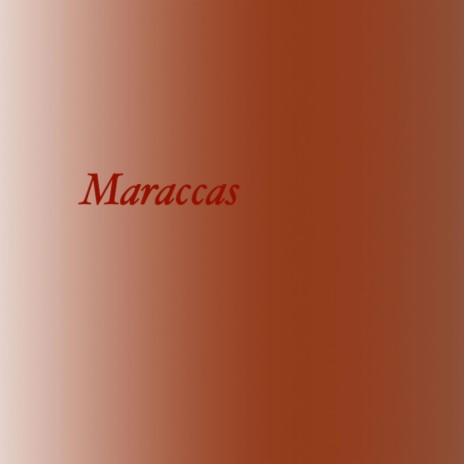 MARACCAS