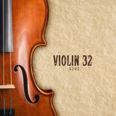 Violin 32 | Boomplay Music