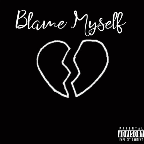 Blame Myself ft. D.A.N, SketchyLos & Buckz084 | Boomplay Music