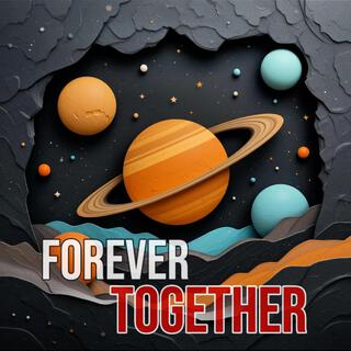 Forever Together