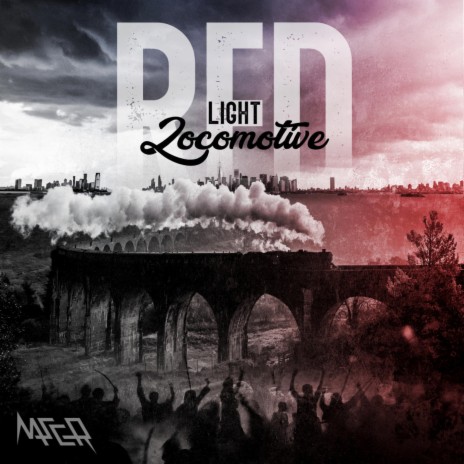 Red Light Locomotive | Boomplay Music