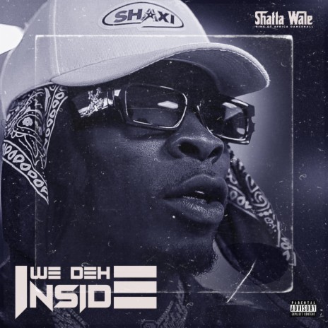 We deh inside | Boomplay Music