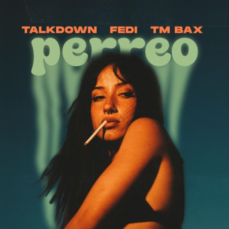 Perreo ft. TM Bax & fedi | Boomplay Music
