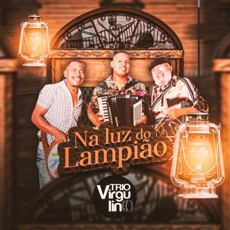 Na Luz do Lampião | Boomplay Music