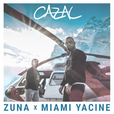 Cazal ft. Miami Yacine | Boomplay Music