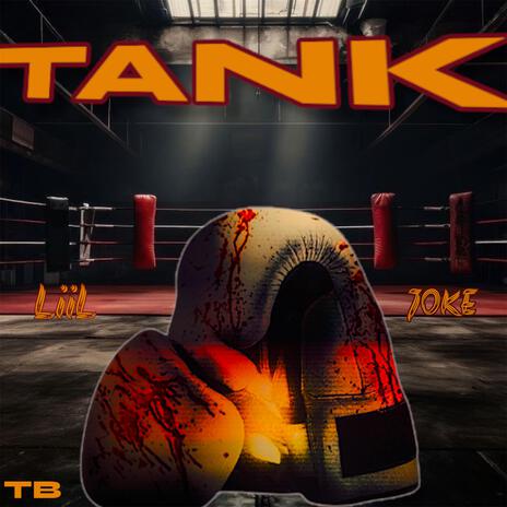 Tank | Boomplay Music