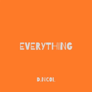 Everything