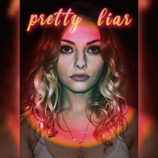 Pretty Liar ft. DONN lyrics | Boomplay Music