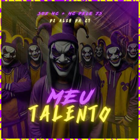 Meu Talento ft. Soz MC & MC Pele JS | Boomplay Music