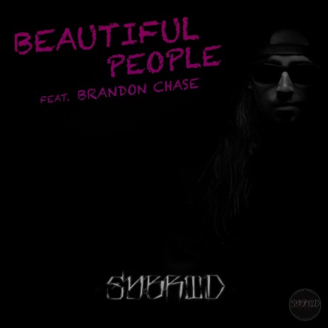 Beautiful People ft. Brandon Chase | Boomplay Music