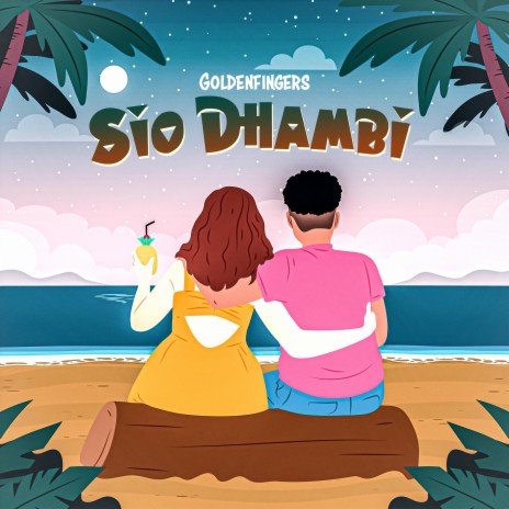 Sio Dhambi | Boomplay Music