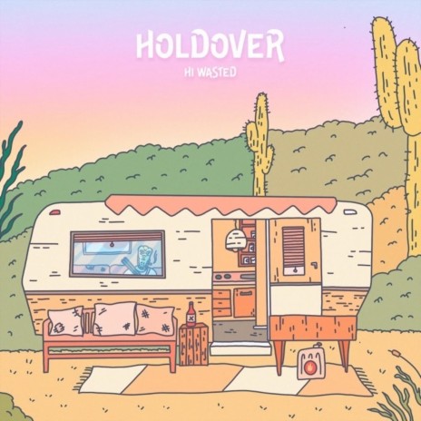 Holdover | Boomplay Music