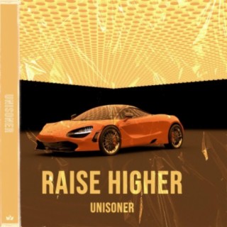 Raise Higher