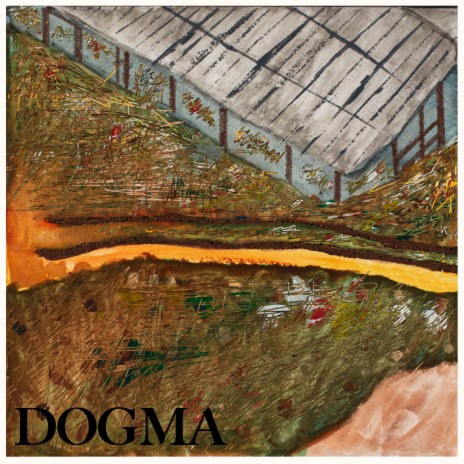 Dogma | Boomplay Music