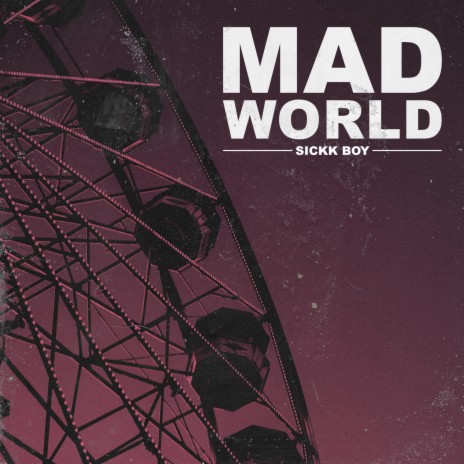 Mad World | Boomplay Music