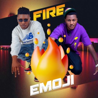 Fire Emoji lyrics | Boomplay Music