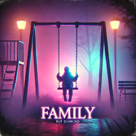 Family | Boomplay Music