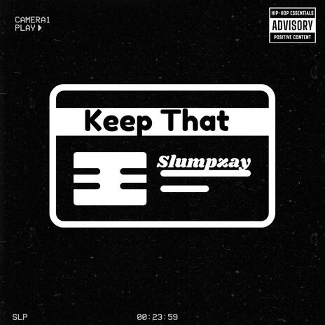 Keep That | Boomplay Music