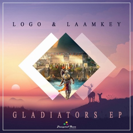Gladiators ft. Laamkey